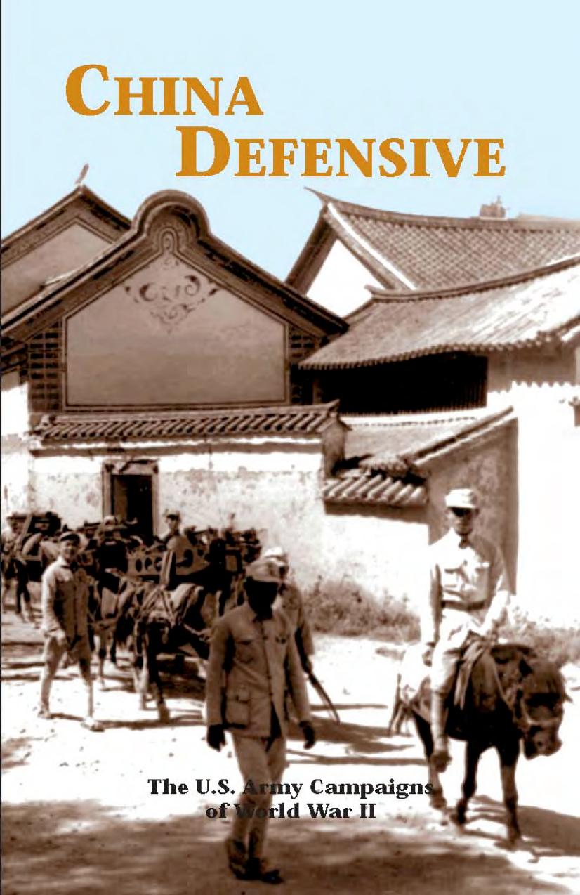 China defensive by Mark D Sherry; Center of Military History