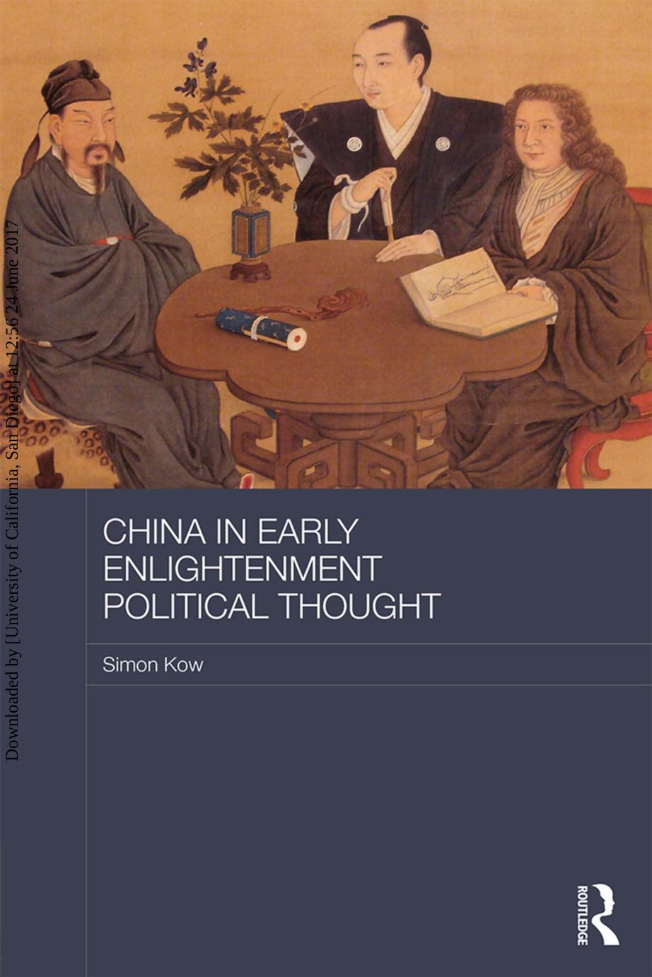 China in Early Enlightenment Political Thought by Simon Kow