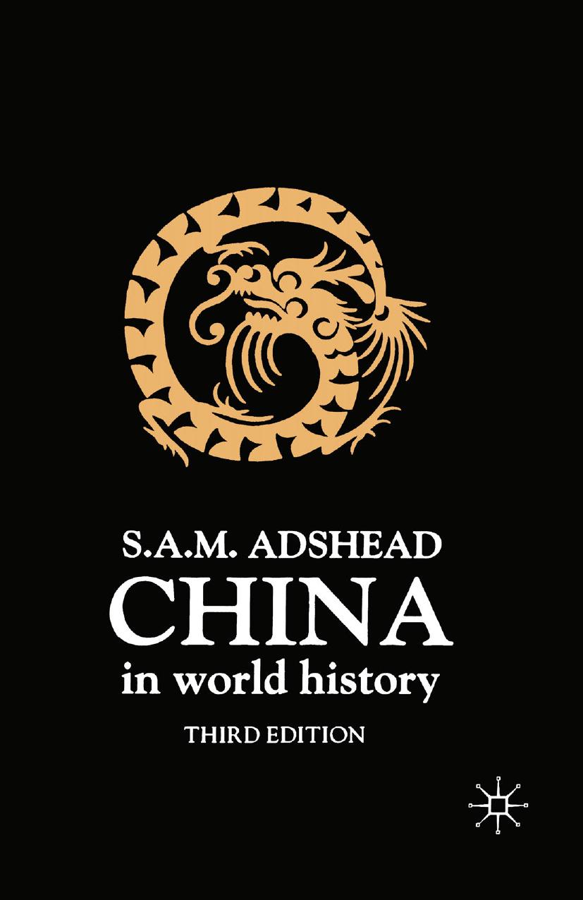China in World History by S. A. M. Adshead (auth.)