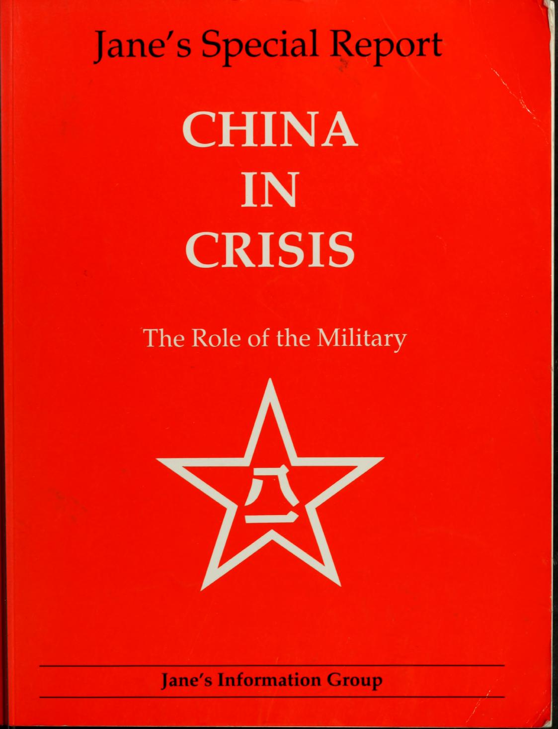 China in crisis the role of the military (1989) by Paul Beaver