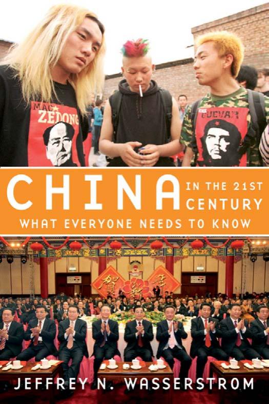 China in the 21st Century: What Everyone Needs to Know by Jeffrey N. Wasserstrom