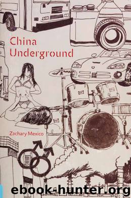 China underground by Mexico Zachary