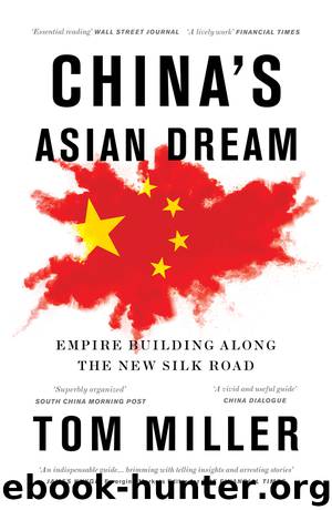 China's Asian Dream by Tom Miller;
