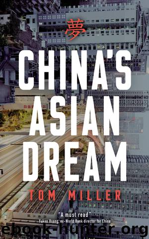 China's Asian Dream by Tom Miller
