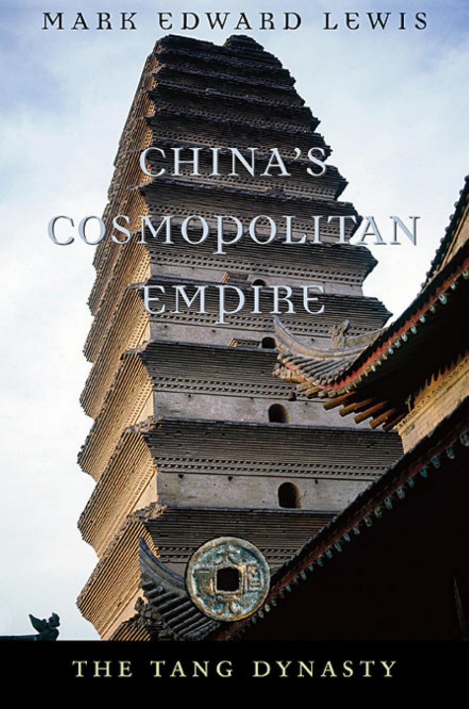 China's Cosmopolitan Empire by Lewis Mark Edward