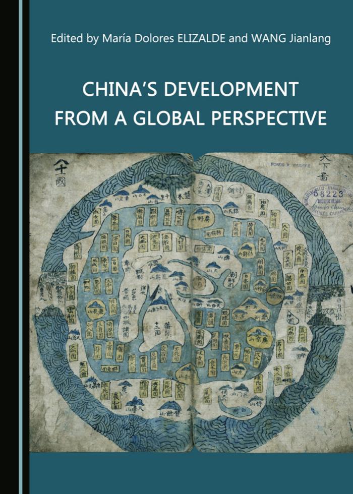 China's Development from a Global Perspective by María Dolores Elizalde; Jianlang Wang