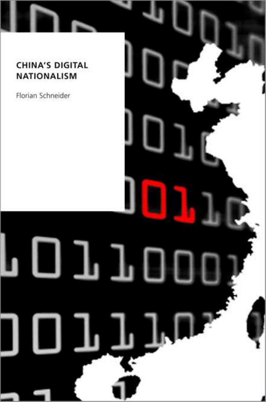 China's Digital Nationalism by Florian Schneider