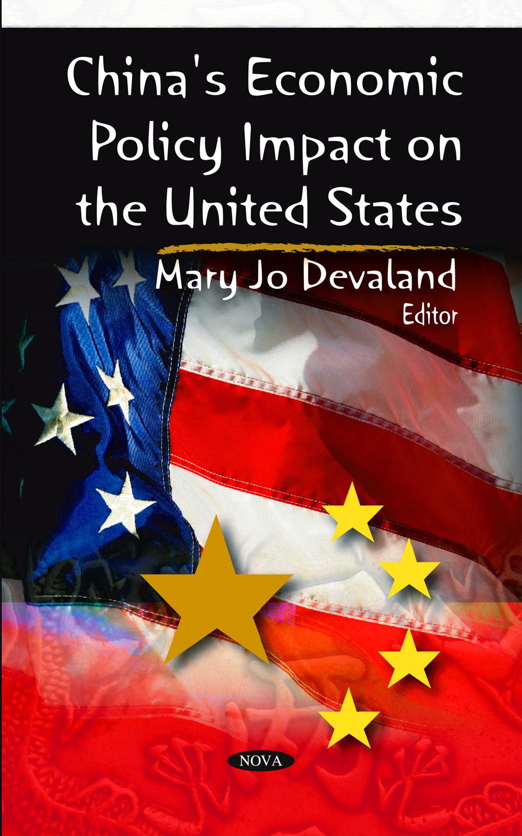 China's Economic Policy Impact on the United States (repost) by Mary Jo Devaland