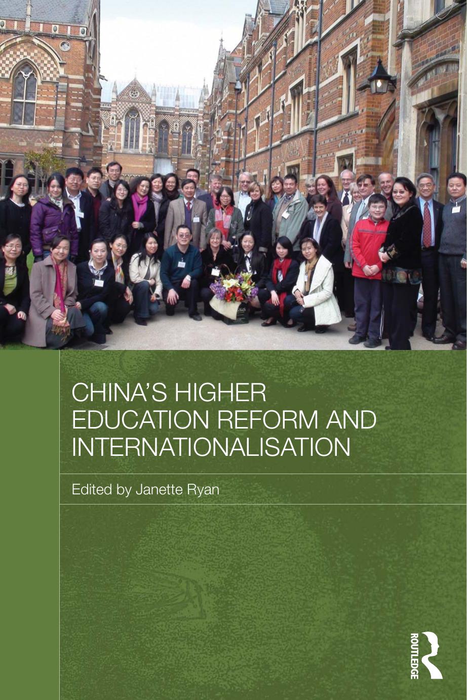 China's Higher Education Reform and Internationalisation by Janette Ryan