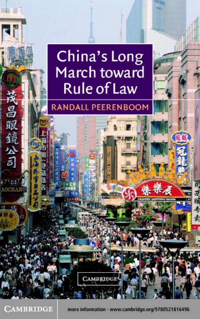 China's Long March toward Rule of Law by Randall Peerenboom