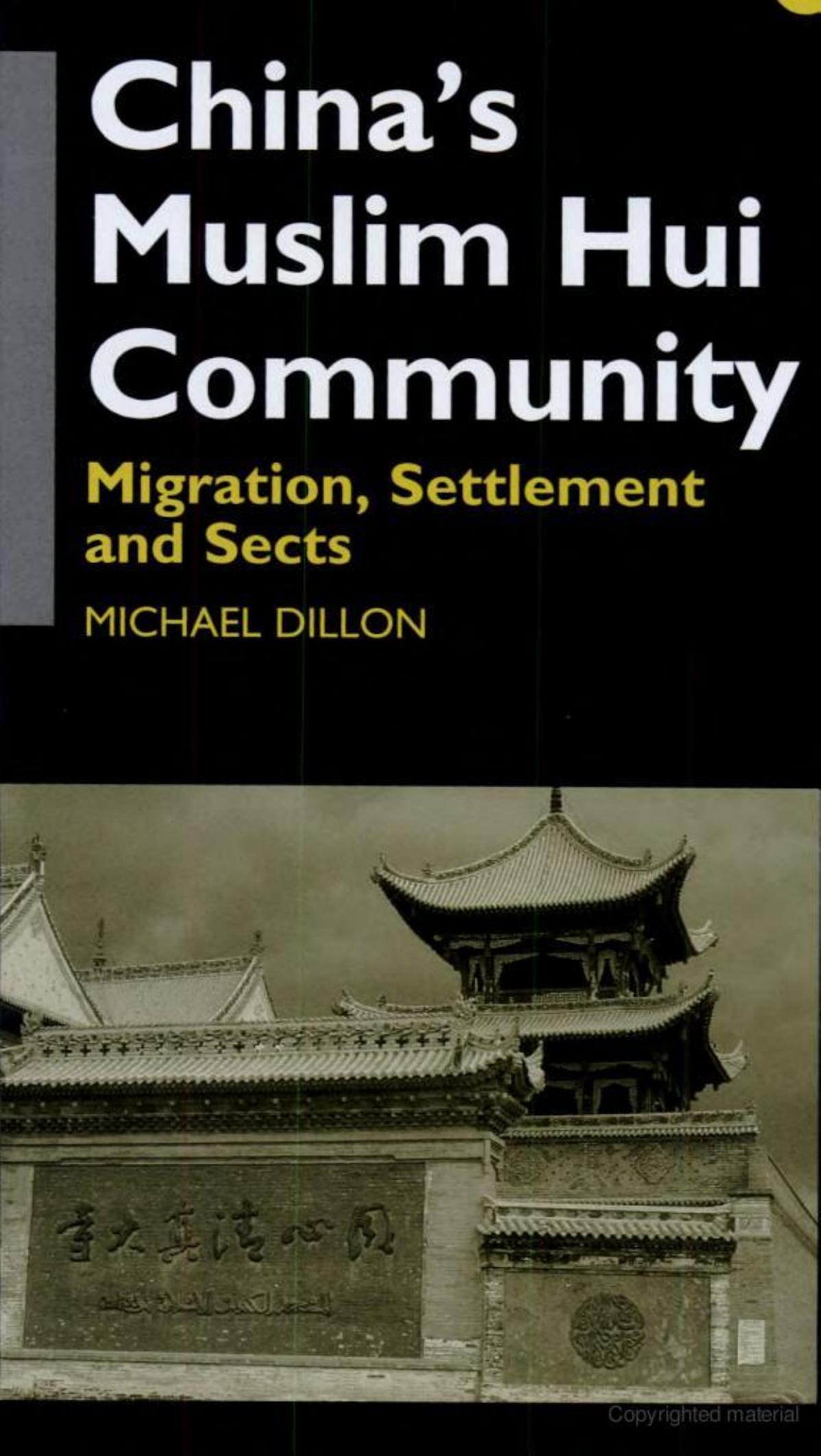 China's Muslim Hui community by By Michael Dillon