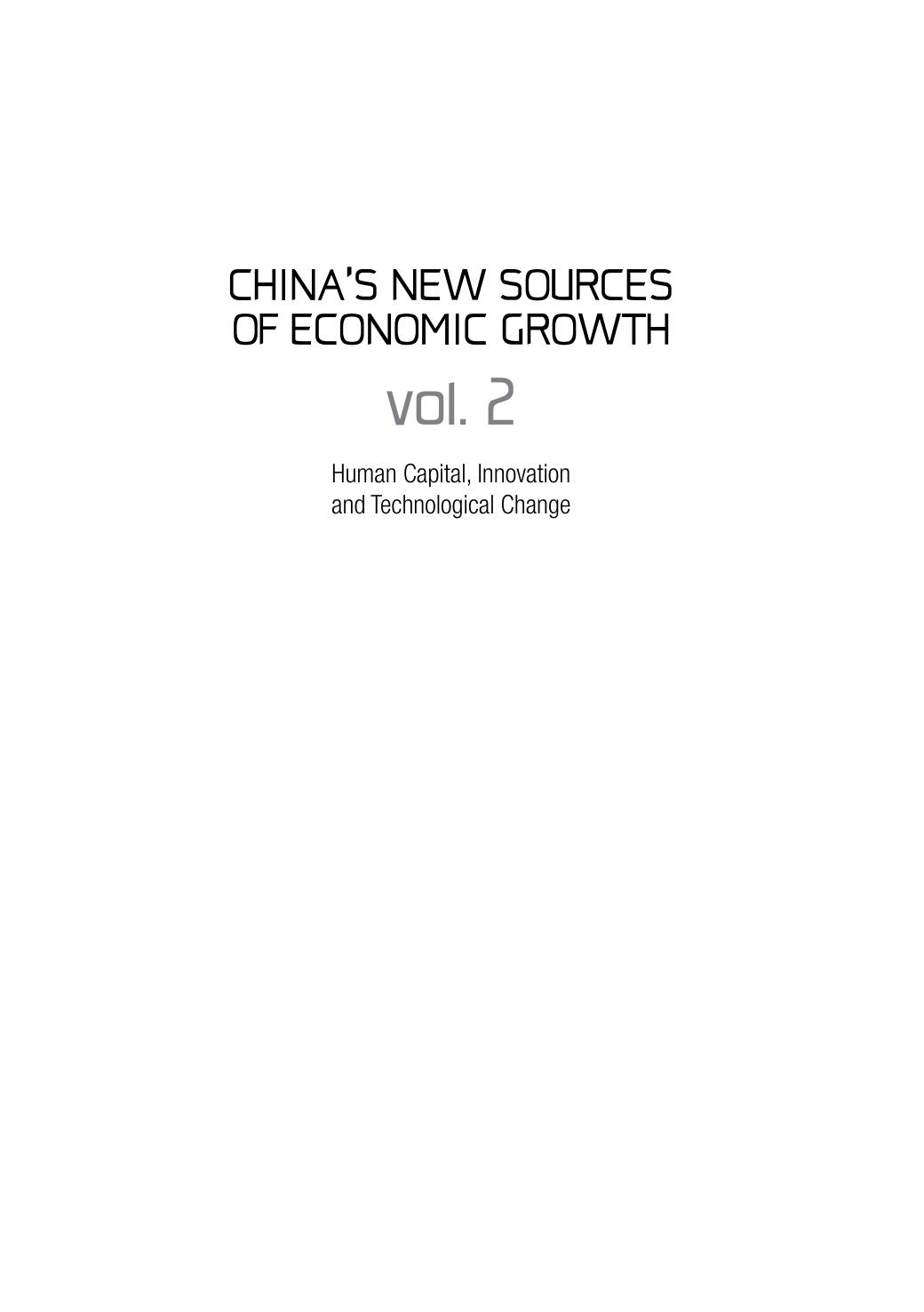 China's New Sources of Economic Growth: Human Capital, Innovation and Technological Change (China Update Series) (Volume 2) by Ligang Song