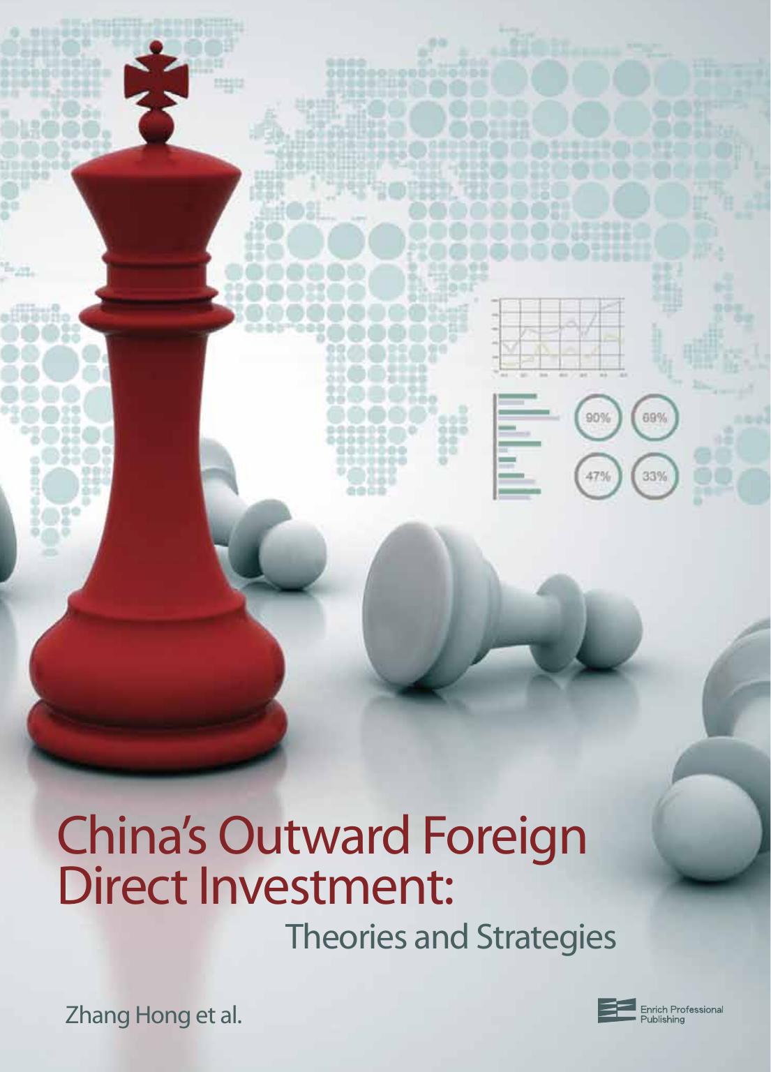 China's Outward Foreign Direct Investment : Theories and Strategies by Hong Zhang; Ellen Li