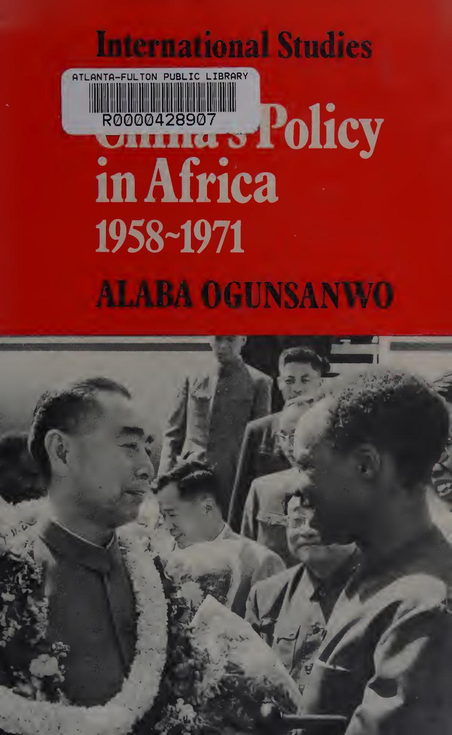 China's Policy in Africa 1958-71 by Alaba Ogunsanwo