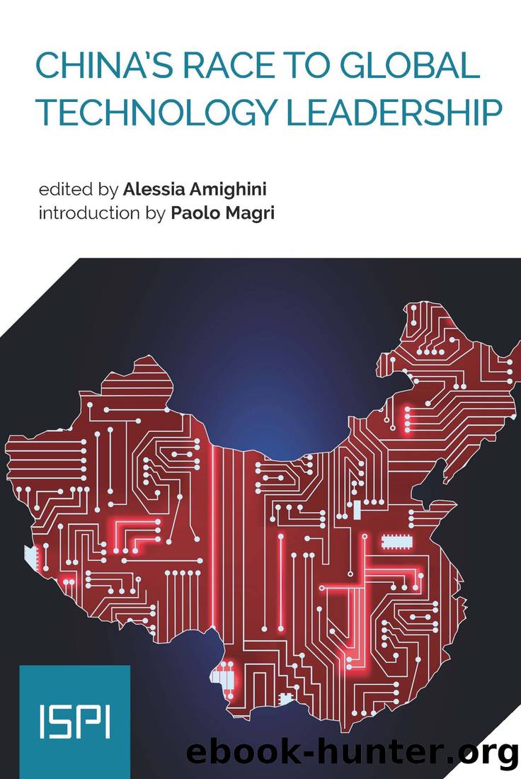 China's Race to Global Technology Leadership by Alessia Amighini