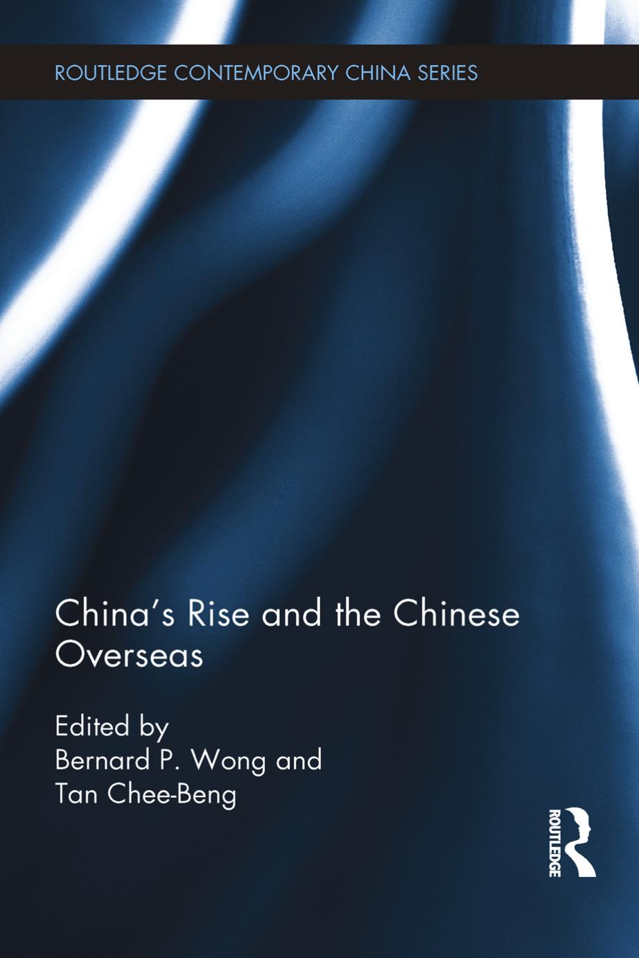 China's Rise and the Chinese Overseas by Unknow