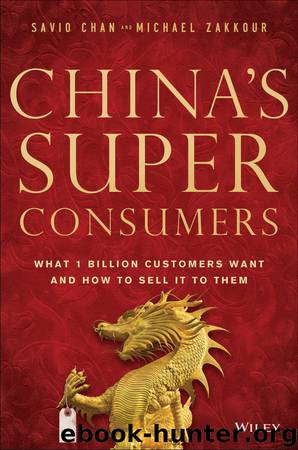 China's Super Consumers by Savio Chan & Michael Zakkour