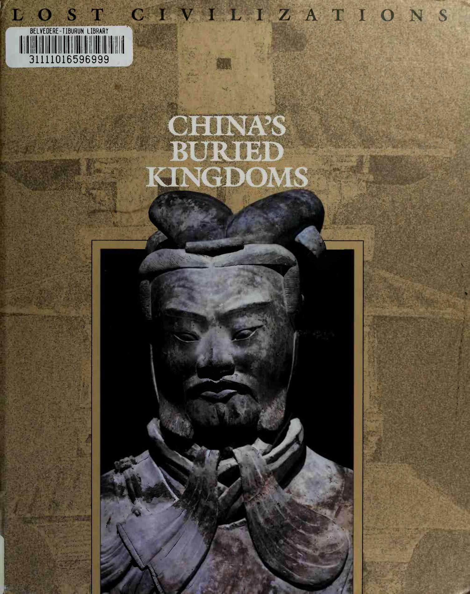 China's buried kingdoms by Time-Life Books