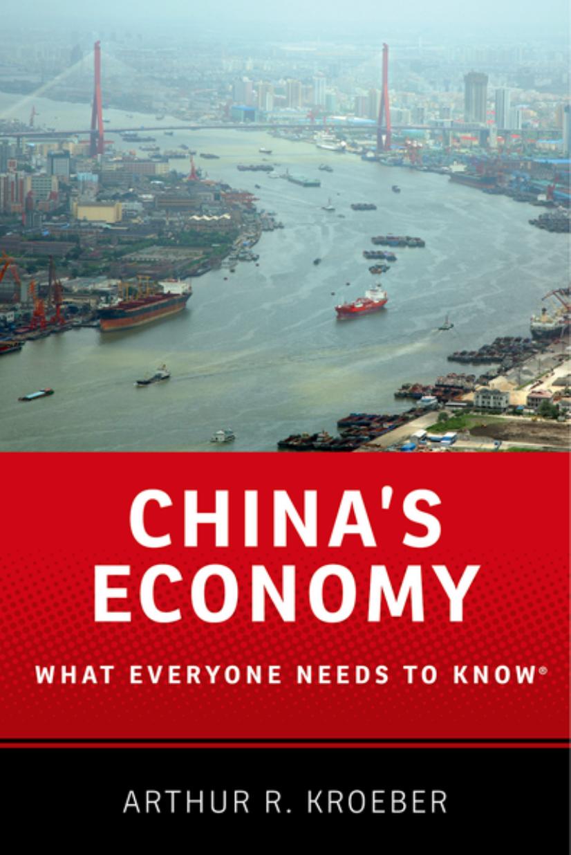 China's economy: what everyone needs to know by Kroeber Arthur R
