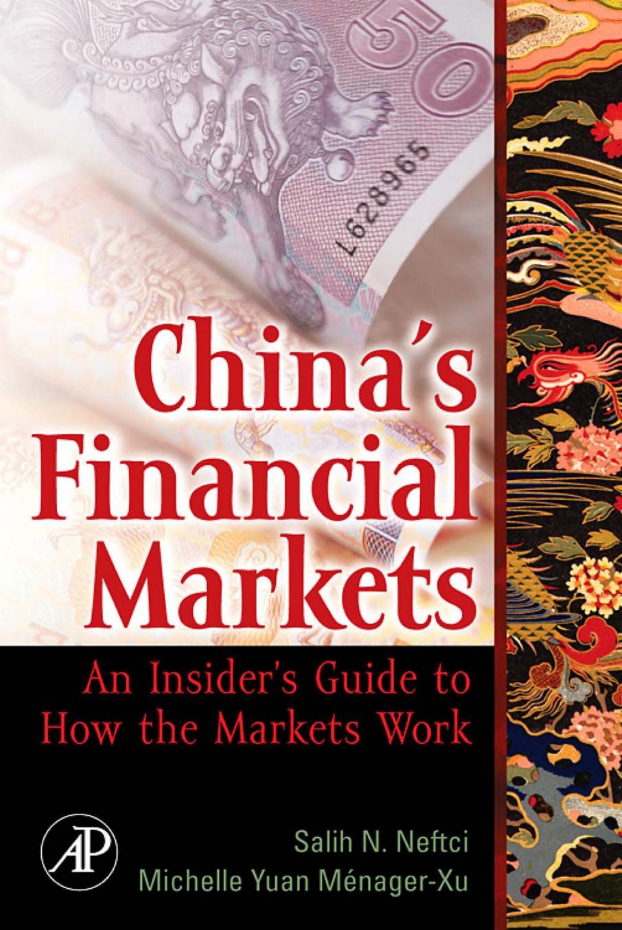 China's financial markets by Salih N. Neftci Michelle Yuan Menager-Xu
