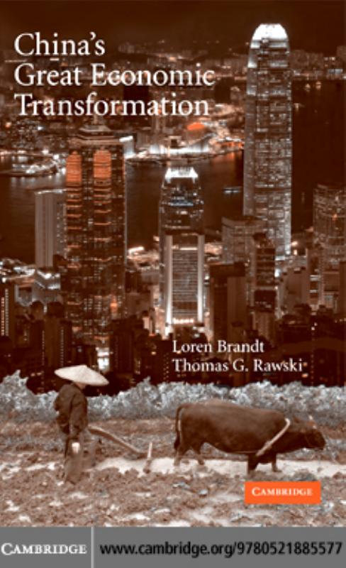 China's great economic transformation by Brandt Loren;Rawski Thomas G
