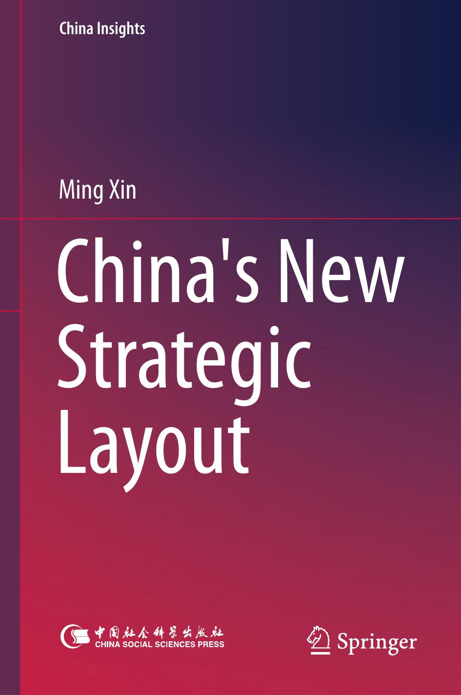 China's new strategic layout by Xin Ming