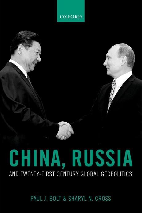 China, Russia, and Twenty-First Century Global Geopolitics by Unknow