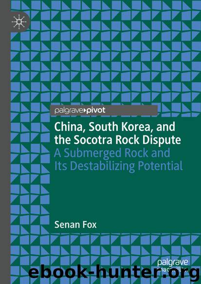 China, South Korea, and the Socotra Rock Dispute by Senan Fox