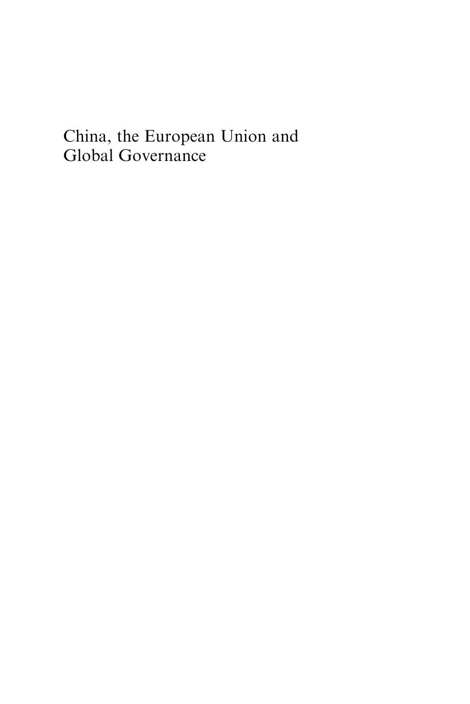 China, the European Union and Global Governance by Unknow