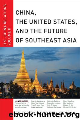 China, the United States, and the Future of Southeast Asia: U.S.-China Relations by David B. H. Denoon