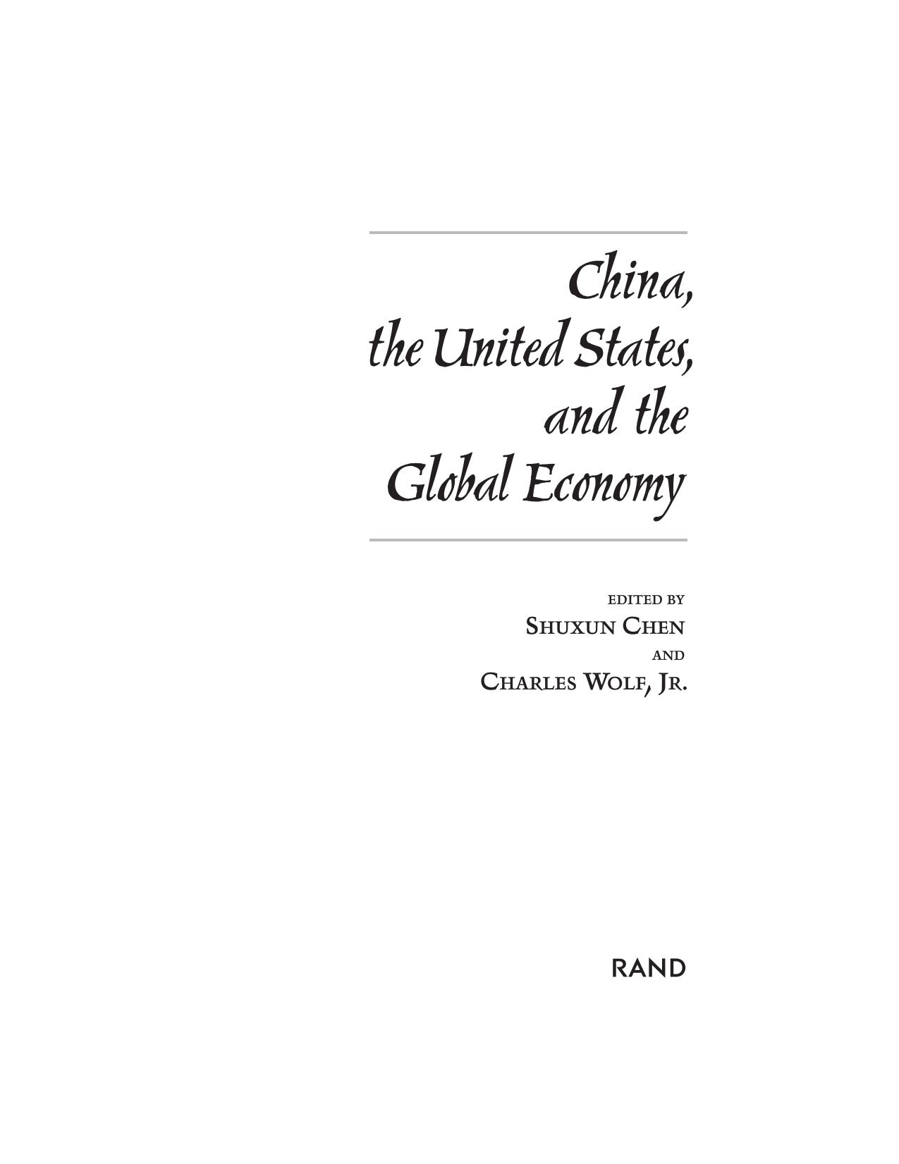 China, the United States, and the Global Economy by Shuxun Chen Charles Wolf