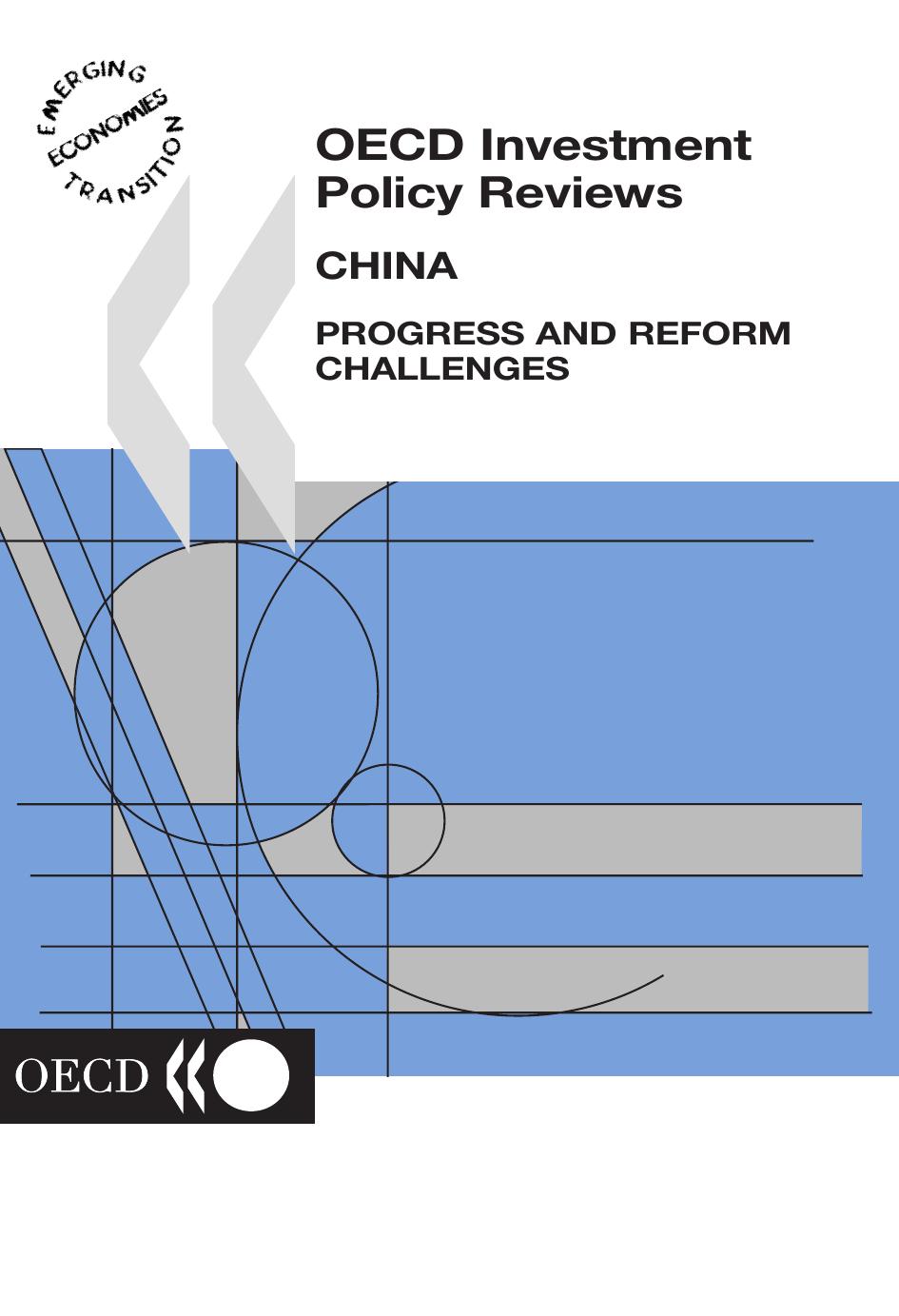China: Progress & Reform Challenges (OECD Investment and Policy Reviews) by Organization for Economic Cooperation &