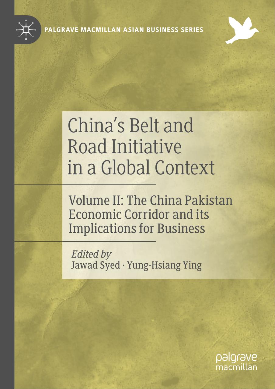 China’s Belt and Road Initiative in a Global Context: Volume II: The China Pakistan Economic Corridor by Unknow