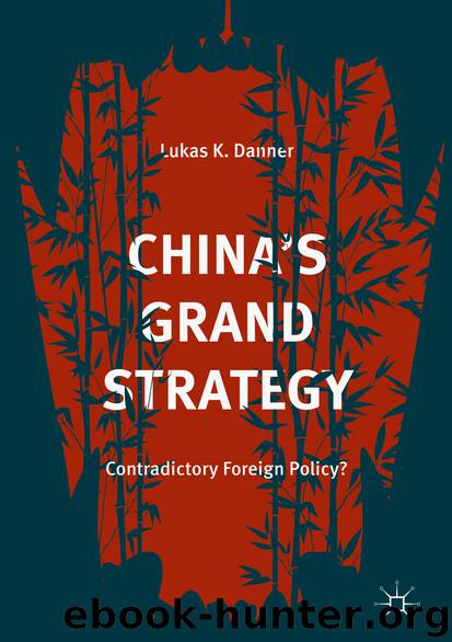China’s Grand Strategy by Lukas K. Danner