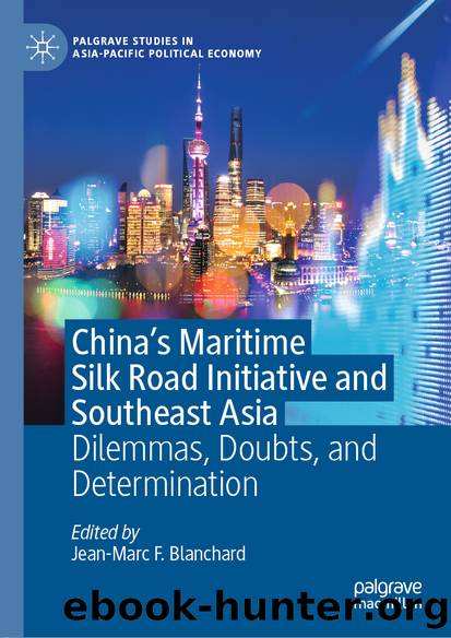 China’s Maritime Silk Road Initiative and Southeast Asia by Unknown