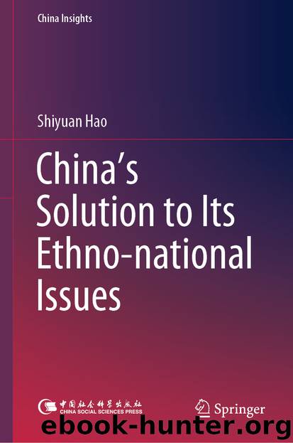 China’s Solution to Its Ethno-national Issues by Shiyuan Hao