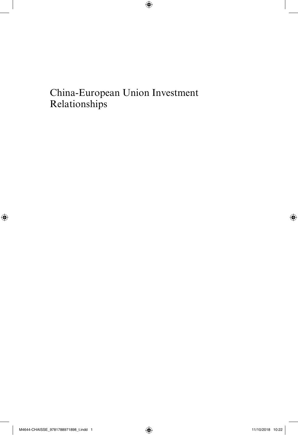 China-European Union Investment Relationships: Towards a New Leadership in Global Investment Governance? by Unknow