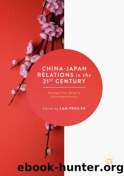 China-Japan Relations in the 21st Century by Lam Peng Er