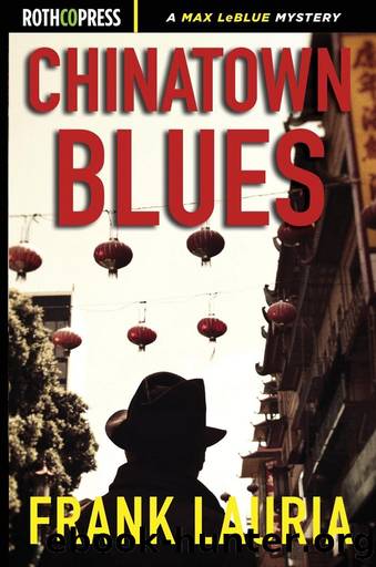 Chinatown Blues by Frank Lauria