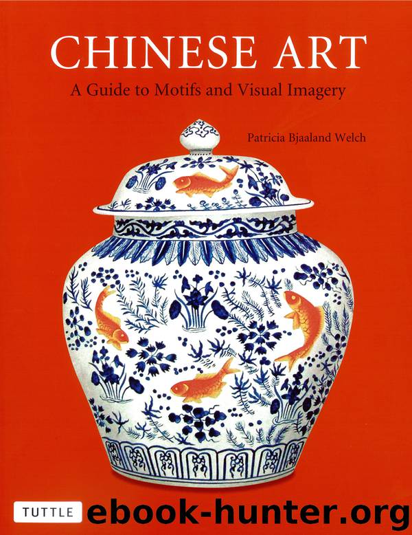 Chinese Art by Patricia Bjaaland Welch