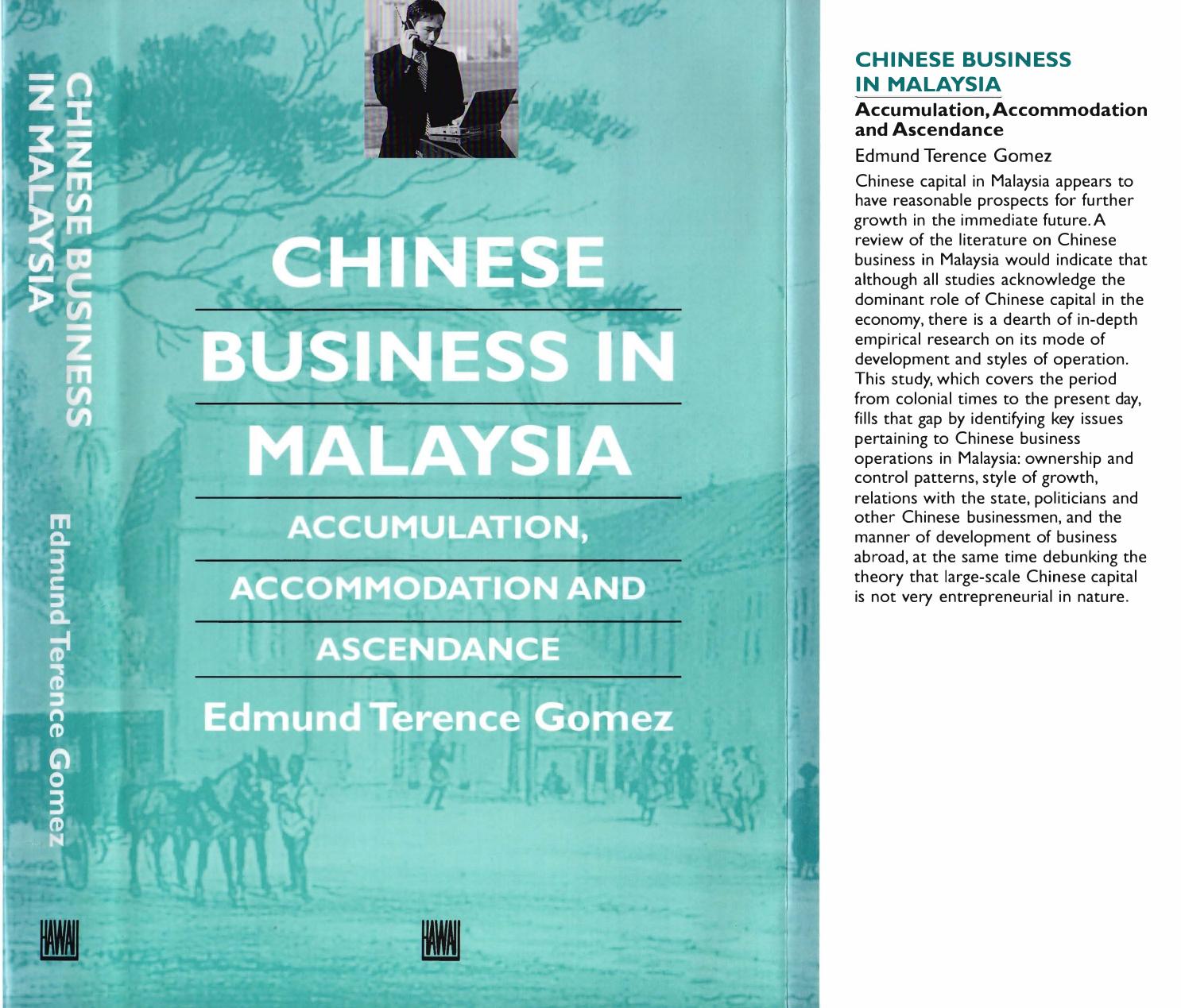 Chinese Business in Malaysia: Accumulation, Ascendance, Accommodation (Chinese Worlds) by Edmund Terence Gomez