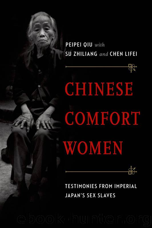 Chinese Comfort Women by Qiu Peipei Zhiliang Su Lifei Chen