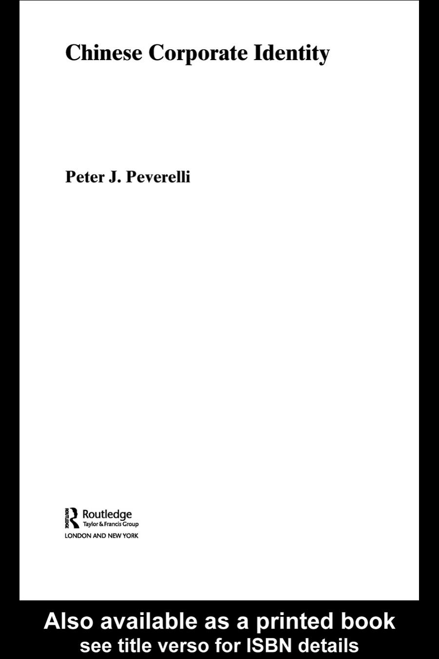 Chinese Corporate Identity (Routledge Advances in Asia-Pacific Business) by Peter Peverelli