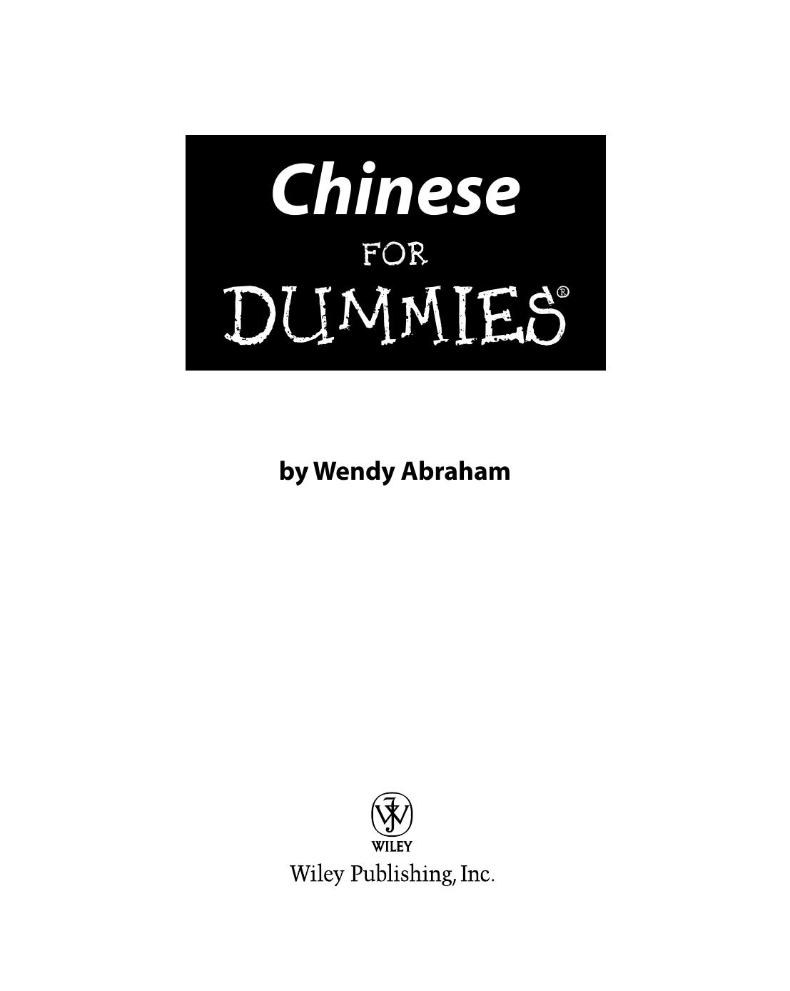 Chinese For Dummies by Wendy Abraham