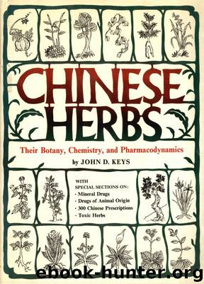 Chinese Herbs by John D. Keys