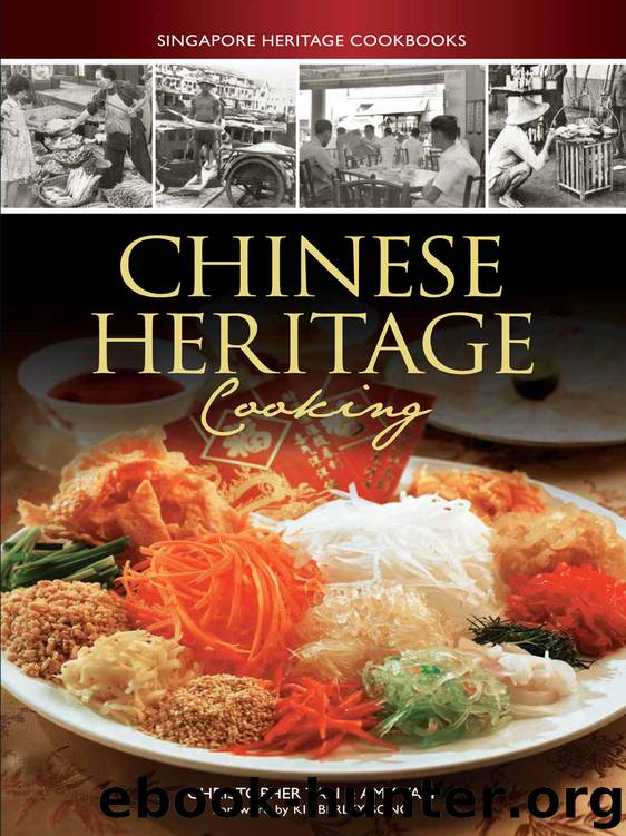 Chinese Heritage Cooking by Christopher Tan