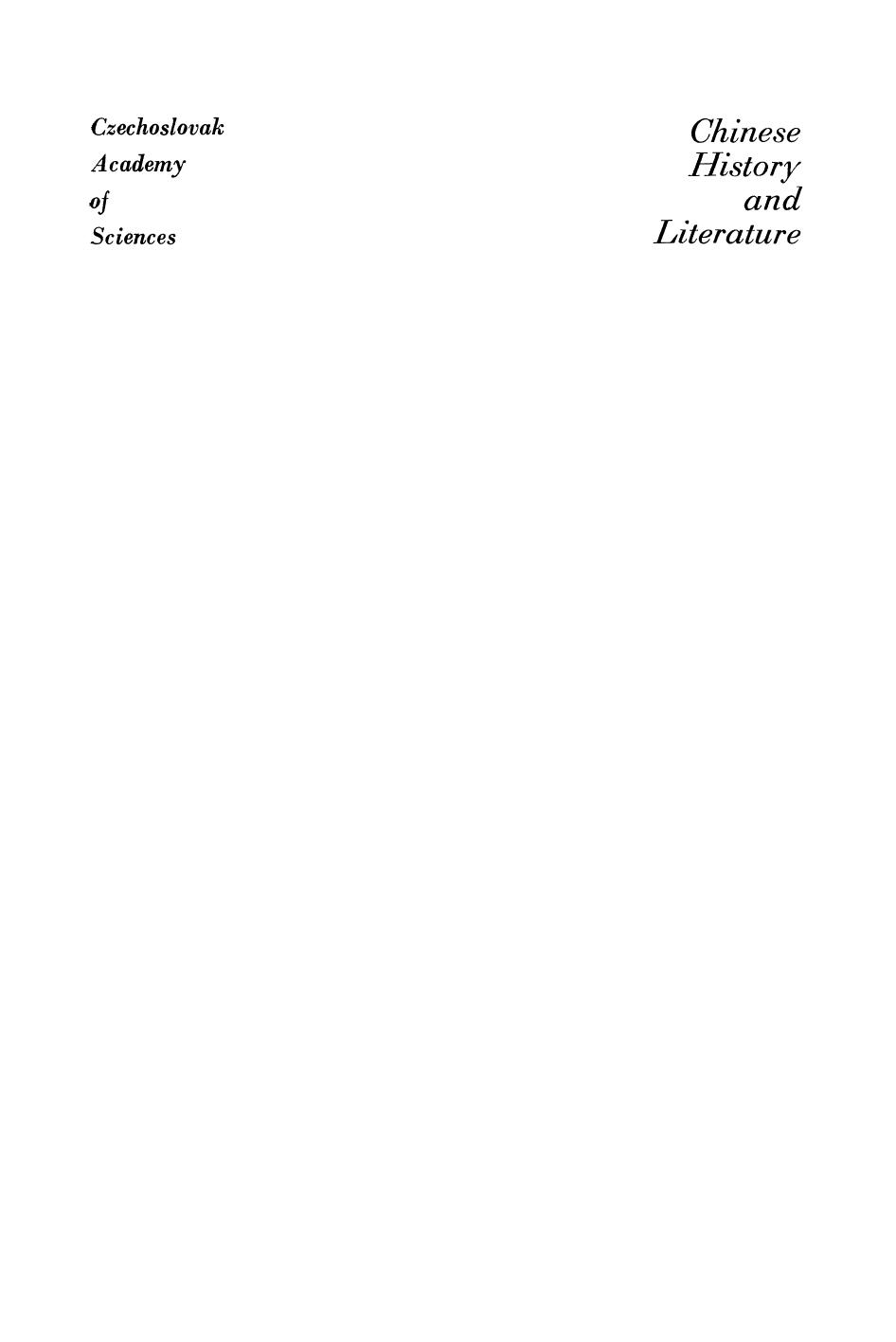Chinese History and Literature: Collection of Studies by Jaroslav Průšek (auth.)
