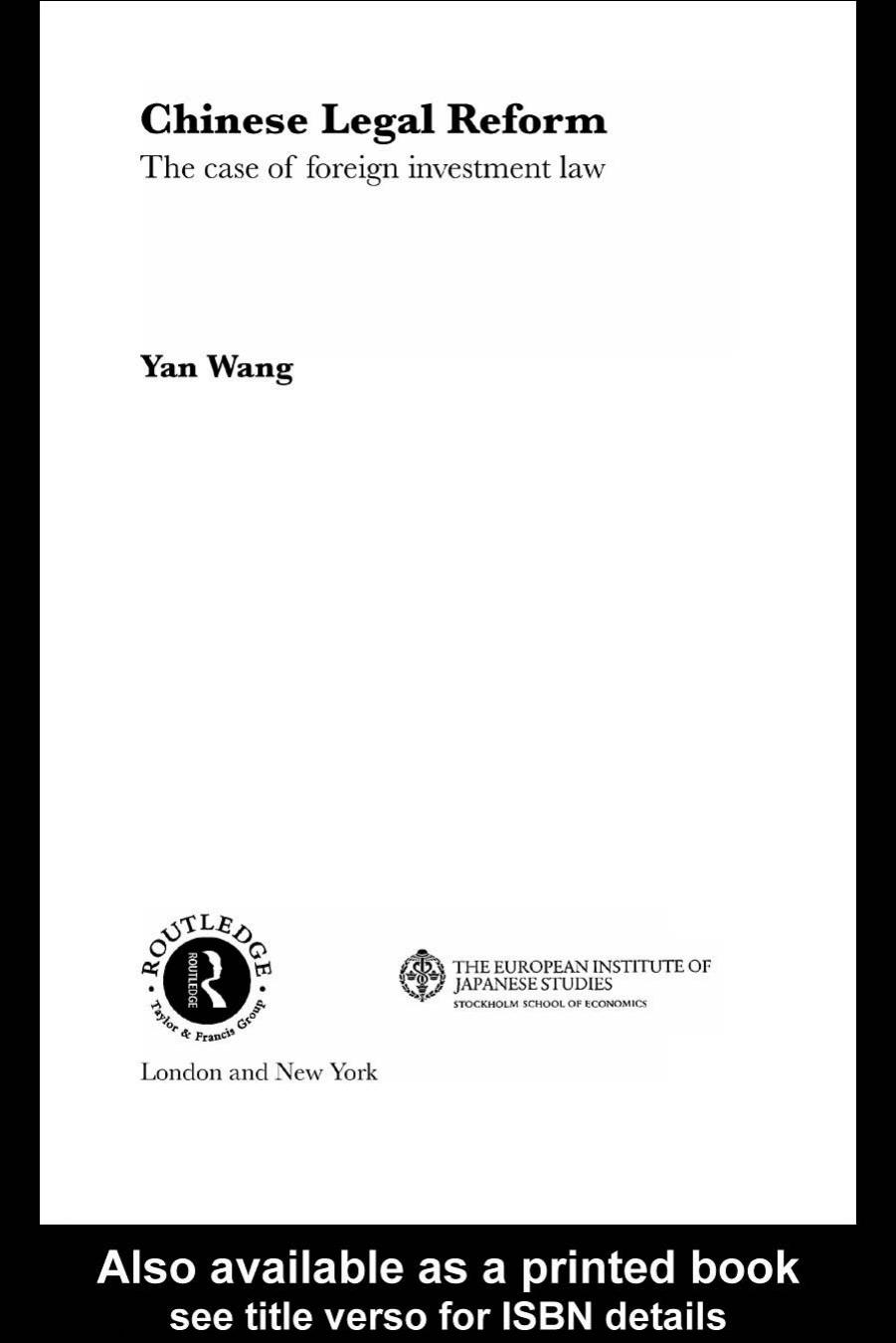 Chinese Legal Reform (European Institute of Japanese Studies East Asian Economics & Business Ser) by Yan Wang