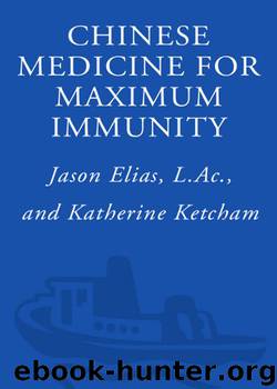Chinese Medicine for Maximum Immunity by Jason Elias