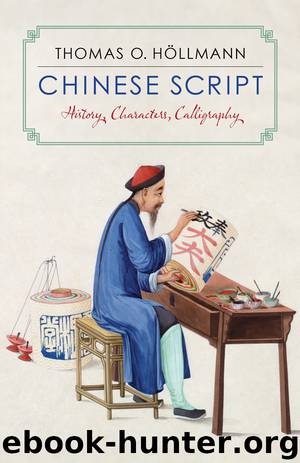 Chinese Script by Thomas O. Höllmann